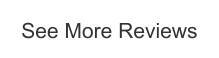 See More Reviews